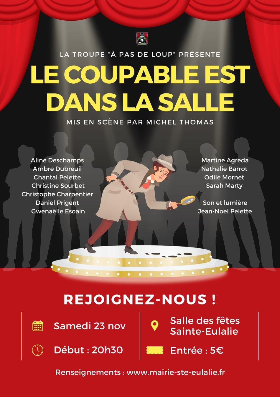 PIECE DE THEATRE LE COUPABLE EST DANS LA SALLE