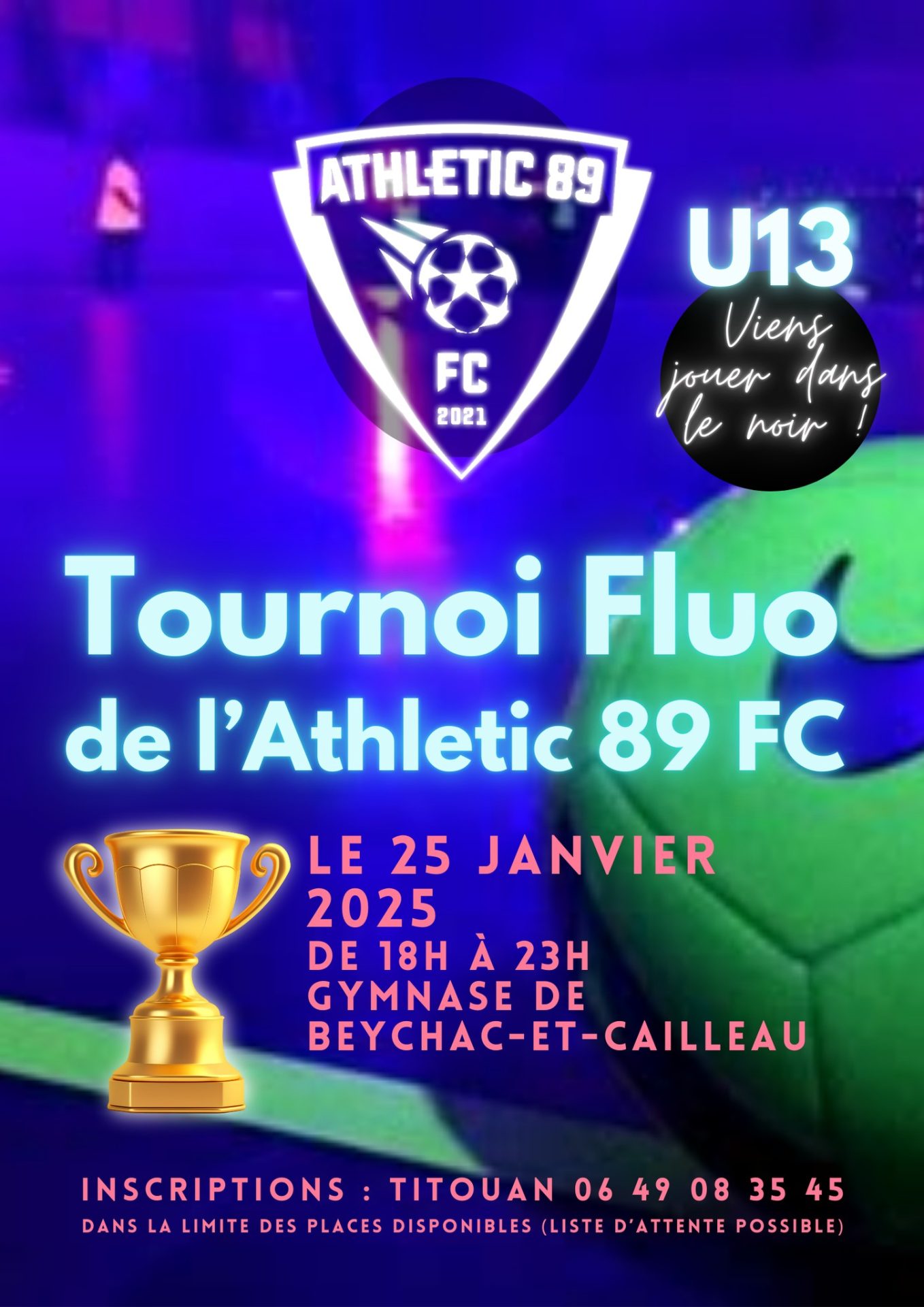 Tournoi fluo de l'Athletic 89 FC U13